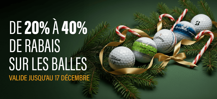 De 20% à 40% de rabais sur les balles